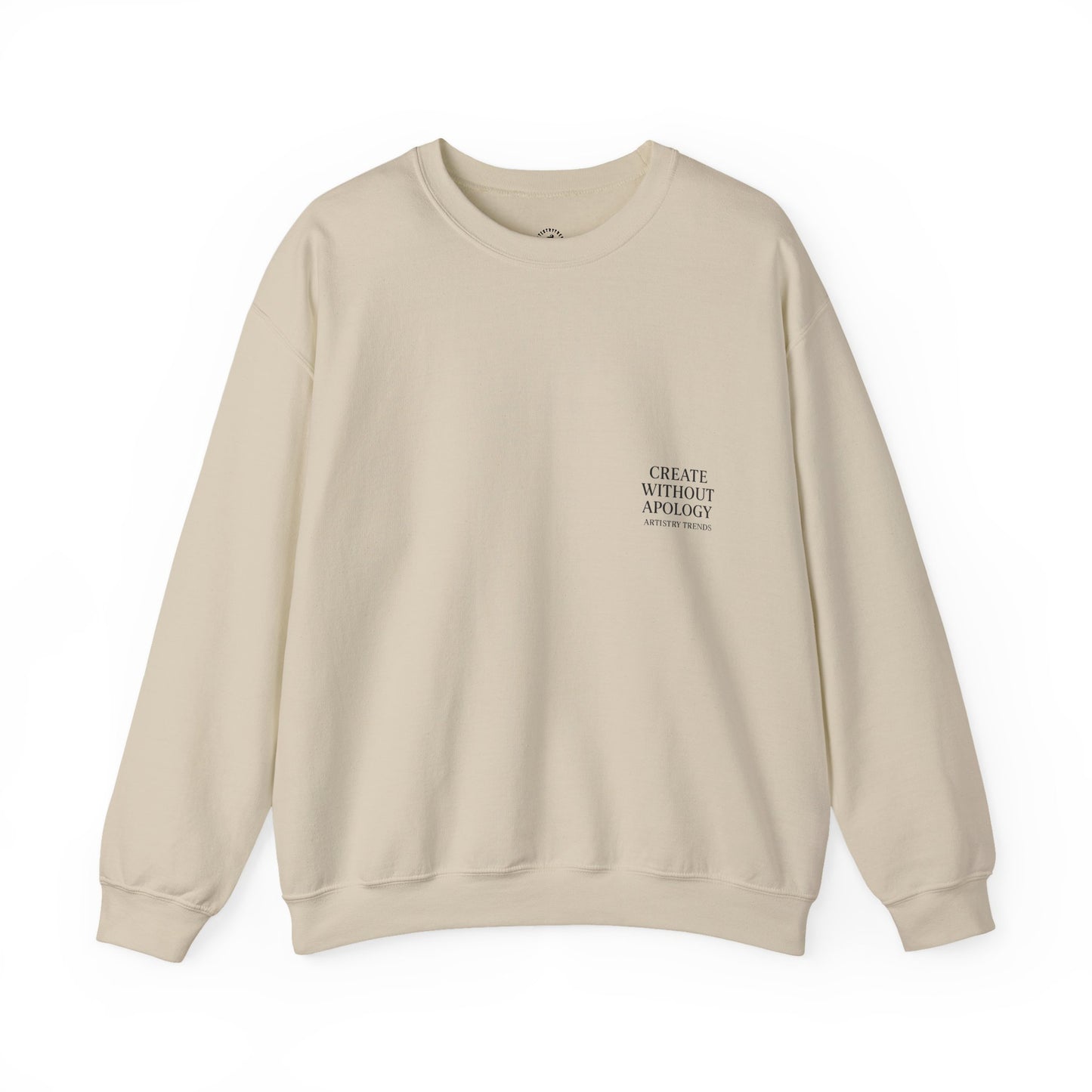 Create Without Apology Streetwear Crewneck Sweatshirt for Men