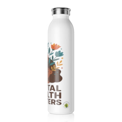 Eco-Friendly Slim Water Bottle, Mental Health Matters, Hydration Motivation Gift, Wellness Water Bottle, Yoga Accessory, ArtistryTrend