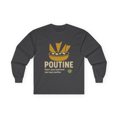 Funny Poutine Unisex Long Sleeve Tee for Girlfriend, Canadian Food Gift, Comfortable Cotton Tee, Foodie Shirt, Unique Graphic Top
