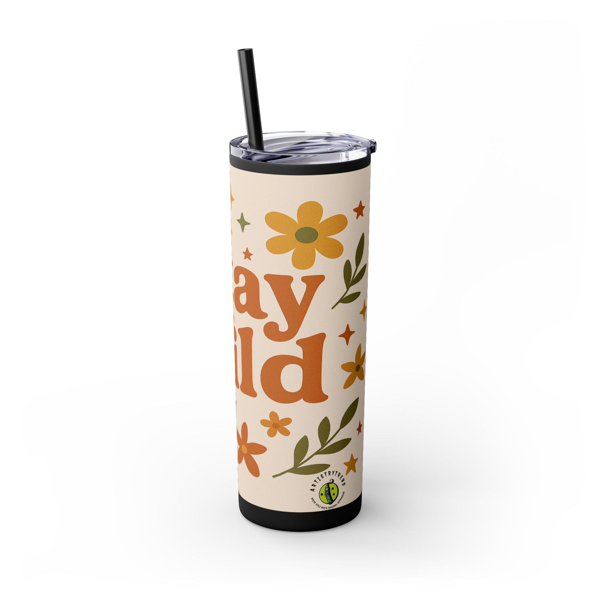 Stay Wild Skinny Tumbler, 20oz Floral Drinkware, Perfect for Summer Sips, Travel Mugs, Eco-Friendly Gift, Camping Accessories