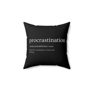 Procrastination Definition Pillow